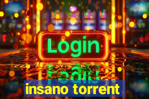 insano torrent